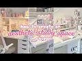 Make Your Boring Study Space Aesthetic on a Budget