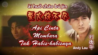 Download 🎵 [經典歌曲] Api cinta membara tak habis-habisnya - Andy Lau /ài huǒ shāo bú jìn 爱火烧不尽 - 劉德華 MP3