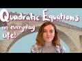 quadratic equations in every day life