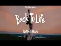 Bethel Music - Back To Life - Zahriya Zachary (Lyrics)