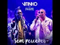 Vitinho - Sem Perceber ft. Pixote (2020)