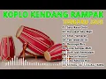 Download Lagu KOPLO KENDANG RAMPAK TERBARU 2023