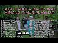 Download Lagu KUMPULAN LAGU TIMUR VIRAL | TABOLA BALE VIRAL MINANG TIMUR PLAYLIST