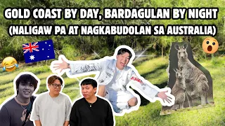 GOLD COAST BY DAY, BARDAGULAN BY NIGHT (NALIGAW PA AT NAGKABUDOLAN SA AUSTRALIA)