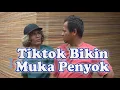 Download Lagu Tiktok Bikin Muka Penyok