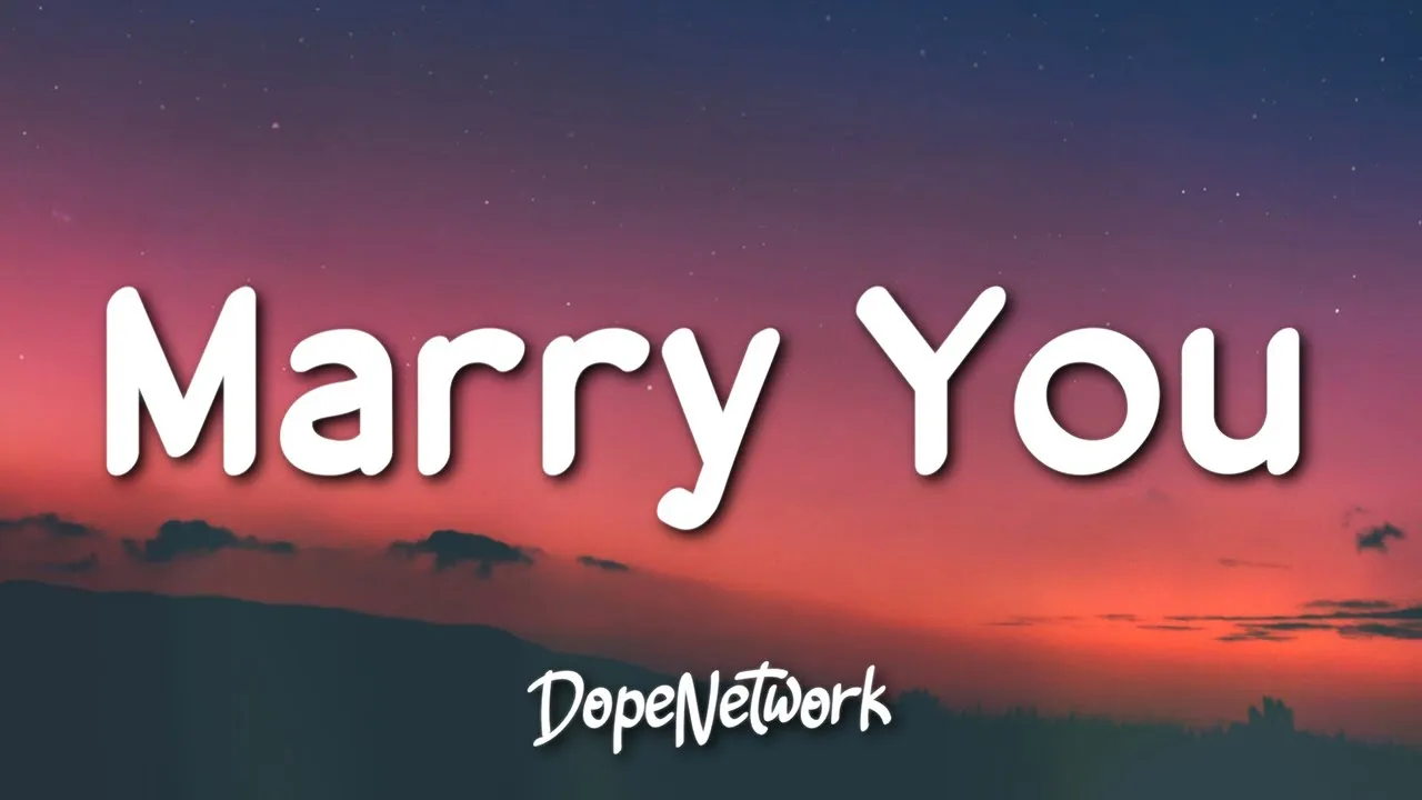Bruno Mars - Marry You (Lyrics) Bruno Mars - Marry You (Lyrics)