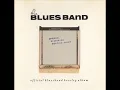 The Blues Band - Someday Baby (1980)