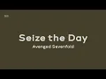 Download Lagu Seize the Day - Avenged Sevenfold (Lyrics Video)