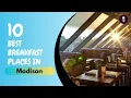 Best Breakfast Places in Madison Breakfast Places to Eat in Madison United States of America