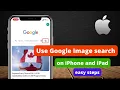 How to Use Google Image Search on iPhone or iPad 3 Ways