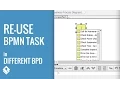 Re-use BPMN task in different business process diagram