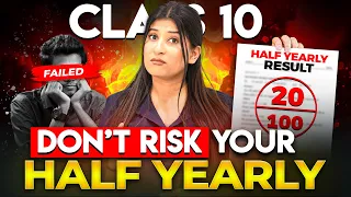 WARNING⚠️ 90% Students Will FAIL Half Yearly Because of These Mistakes🤯
