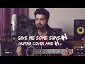 Give Me Some Sunshine | Guitar cover with Chords featuring Ravi Zharotia | Chordsguru