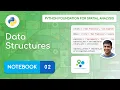 Notebook 02 - Data Structures