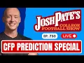 CFP Conference Prediction Show Pate vs Brandon Walker Reaction Top 25 Rankings Released