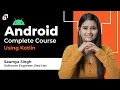 Android Development Full Course 2026 Kotlin Tutorial Complete Tutorial with Projects SCALER