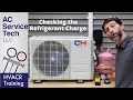 Lagu Checking the Refrigerant Charge on a Running R-410A Inverter MINI SPLIT Unit!