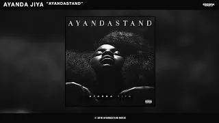 ayanda jiya ayandastand official audio 