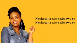 nachotaka emma omonge lyric video 