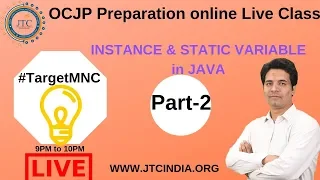 Core Java Live Class OCJP Preparation Instance Static Variable in Java by Som Sir Part-2