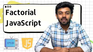 Factorial and Sum of N Numbers Loops in JavaScript JS for Beginners - 20 code io