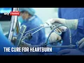 Download Lagu Heartburn: 'Revolutionary' surgical procedure cures condition with a device