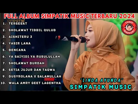 Download MP3 TERSESAT - SHOLAWAT TUBBIL QULUB | SIMPATIK MUSIC FULL ALBUM TERBARU 2024 #dangdut #koplo #religi