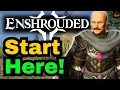 Enshrouded Complete Beginners Guide 2026 Start Here After Update 8