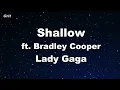 Download Lagu Shallow - Lady Gaga, Bradley Cooper Karaoke 【No Guide Melody】 Instrumental