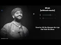 Dhun | Without Music (only vocals) | Arijit Singh | Saiyaara | Aesthetic.risux