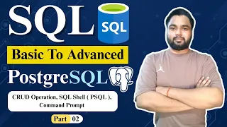 SQL CRUD Operations SQL Shell psql and Command Prompt