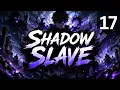 Shadow Slave Part 17 Chapters 206 220 Dark Fantasy book English Narration