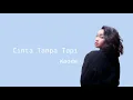 Download Lagu Waode - Cinta Tanpa Tapi (Lirik) ~ New Lyrics Musik