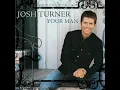 Your Man - Josh Turner