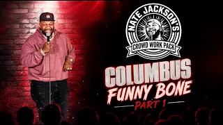 Nate Jackson Crowd Work Pack Columbus FUNNY BONE: Part 1