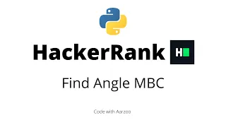 Find Angle MBC HackerRank Solution