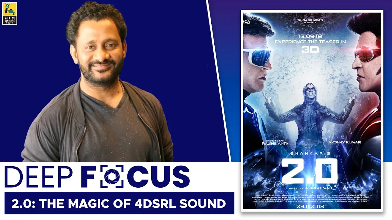 The Fascinating 4DSRL Sound of 2.0 | Resul Pookutty Interview | Baradwaj Rangan