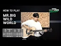Lagu How To Play 'Wild World' by 'Mr.Big' Acoustic Guitar Lesson