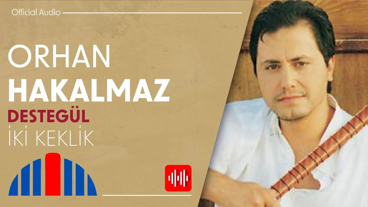 Orhan Hakalmaz - İki Keklik (Official Audio) Orhan Hakalmaz - İki Keklik (Official Audio)