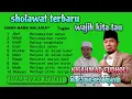 sholawat terbaru_KH'AHMAD FUDHOLI🛑10 MALAIKAT dan tugasnya serta 25 para NABI