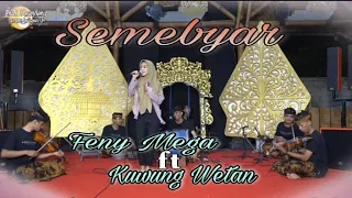 Download Feny Mega feat KUWUNG WETAN // Semebyar Cover Musik Gandrung MP3