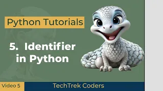 Python Tutorials 5 Identifier in Python