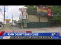 Coronavirus Knox County closure of all bars now in effect