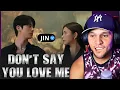CEÉLE ADMITS IT!! reacting to JIN - DON'T SAY YOU LOVE ME
