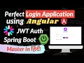 Perfect Login Application using Angular Angular Material JWT Spring boot Spring Boot Tut