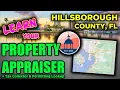 How To Use HILLSBOROUGH COUNTY FL Property Appraiser Website How To Search For Tampa Property Info
