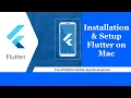 How to Install Setup Flutter on Mac Learn how to RUN sample Flutter App in iOS Simulator