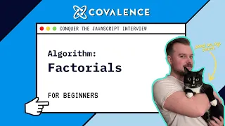 Conquer the JavaScript Interview Factorials Beginner Skill Level