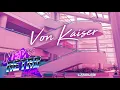Von Kaiser - Jetpacks (Audio)