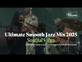 Lagu 🎷 Ultimate Smooth Jazz Mix 2025 | Marcus Anderson, Marion Meadows, Rick Braun, Tony Saunders \u0026 More!